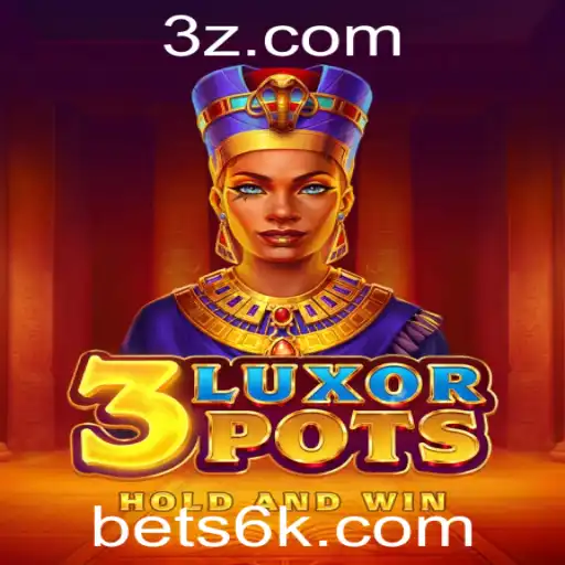 Descubra 3LuxorPots: Um Novo Jeito de Apostar no Inovador Cenário de Jogos