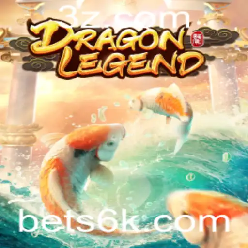 BET6K - DragonLegend: Descubra o Novo Mundo de Aventuras com BET6K