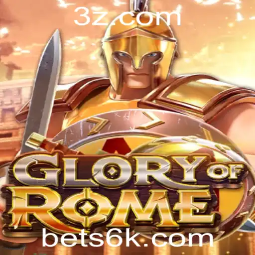 BET6K - GloryofRome: Descubra o Fascinante Mundo Estratégico do Jogo com BET6K